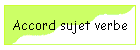 Accord sujet verbe