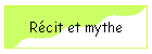 Rcit et mythe