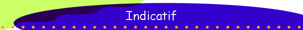 Indicatif