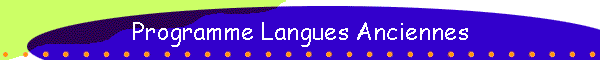 Programme Langues Anciennes